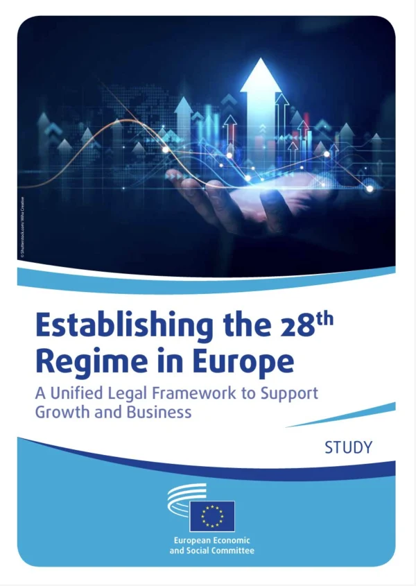 Establishing the 28th regime in Europe