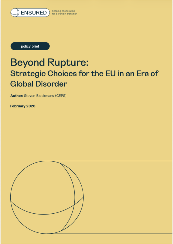 Beyond rupture: strategic choices for the EU in an era of global disorder