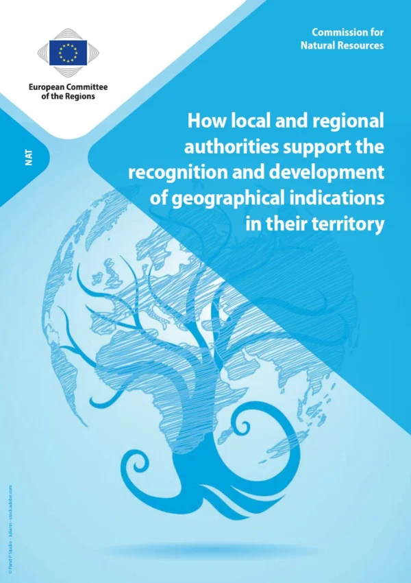 How local and regional authorities support the recognition and development of geographical indications in their territory