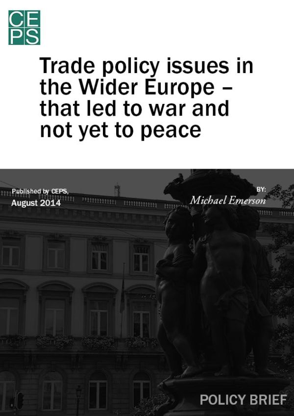 Trade policy issues in the Wider Europe – that led to war and not yet to peace